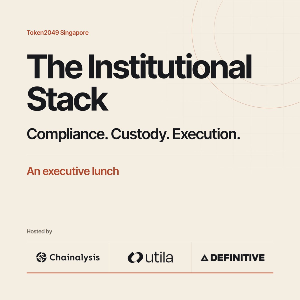 DefinitiveFi's tweet photo. The institutional crypto stack is evolving.

Join Definitive, @chainalysis and @utila_io October 7 during TOKEN2049 Singapore for an exclusive VIP luncheon and discussion on execution, compliance, and custody best-practices.

We’re bringing together executives from funds, fintechs, asset managers and treasuries at an exclusive rooftop venue overlooking Marina Bay Sands.

Link to register in the comments.
