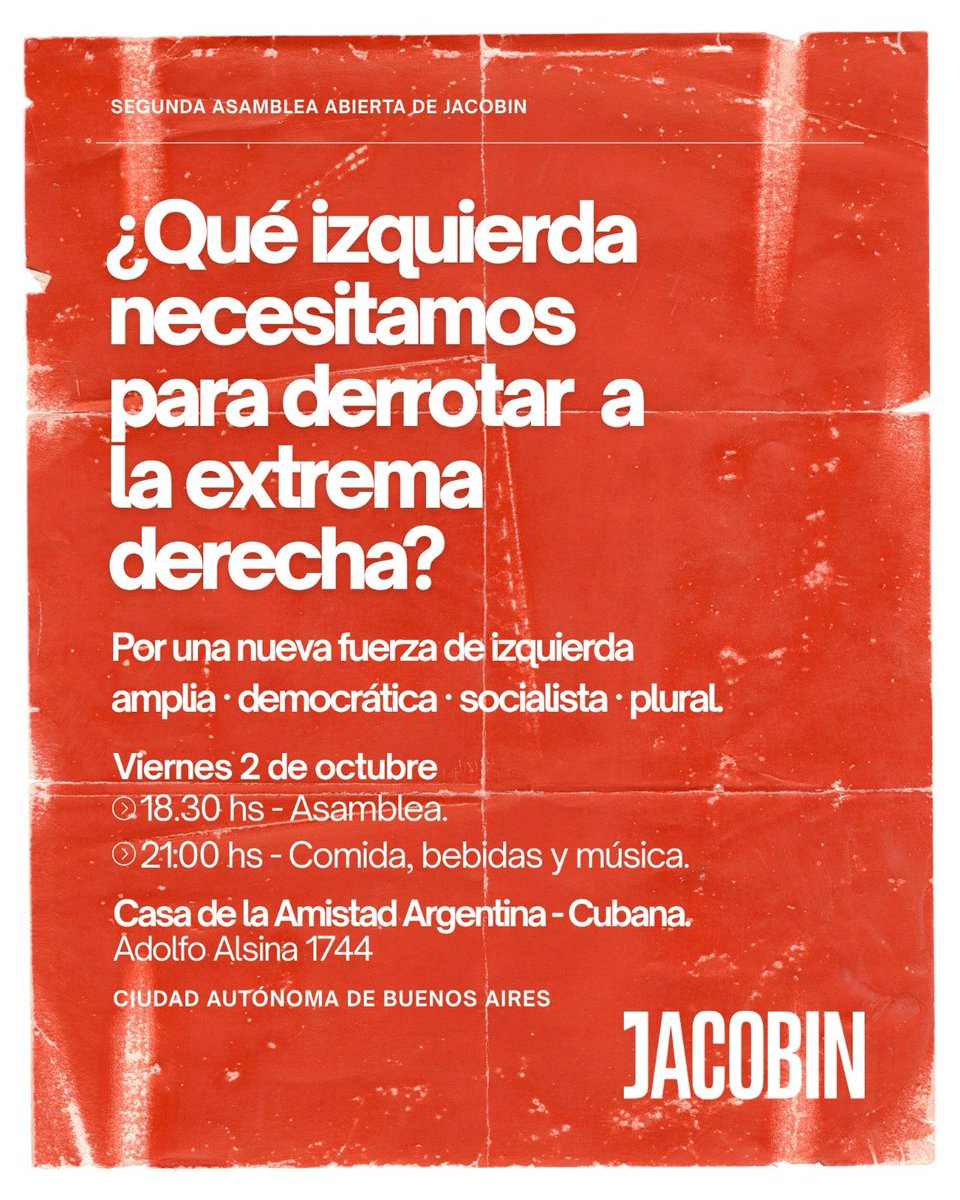 jacobinlat's tweet photo. La primera asamblea de Jacobin reunió a cientos de personas para discutir cómo derrotar a la extrema derecha. Ahora queremos dar un paso más.

¿Qué izquierda necesitamos? ¿Cómo construir una fuerza amplia, democrática, socialista y plural?

📍 Viernes 2/10, 18.30H. (CABA) https://t.co/3mccFpwSi7