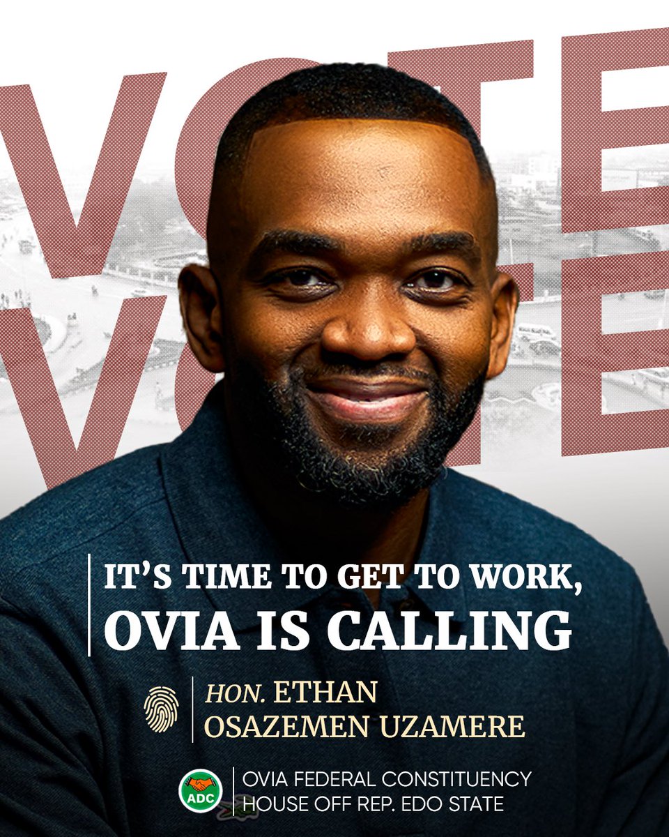 EthanOsaze's tweet photo. IT’S TIME TO GET TO WORK. OVIA IS CALLING.

For Ovia Federal Constituency, Hon. Ethan Osazemen Uzamere is presenting himself as a candidate for the House of Representatives on the platform of the African Democratic Congress.

As the conversation around 2027

#Ovia2027 https://t.co/UKR30BbJXN