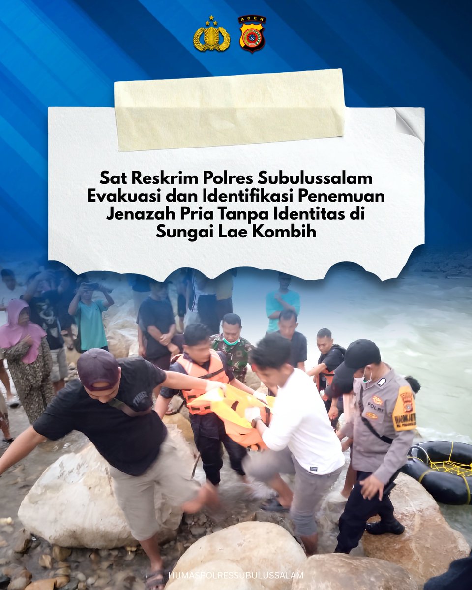 RESSUBULUSSALAM's tweet photo. Sat Reskrim Polres Subulussalam Evakuasi dan Identifikasi Penemuan Jenazah Pria Tanpa Identitas di Sungai Lae Kombih
 
@ListyoSigitP 
@bidhumaspoldaaceh
@divisihumaspolri
@polripresisi

#bidhumaspoldaaceh #poldaaceh #polripresisi #polressubulussalam
#polriuntukmasyarakat https://t.co/RZkN0xMMLu