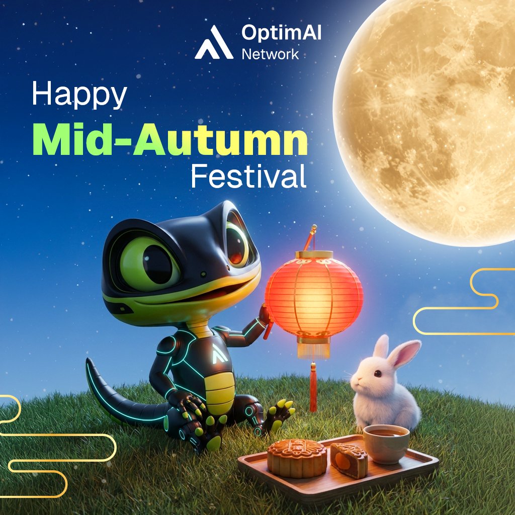 OptimaiNetwork's tweet photo. Under the same moon, we're never quite as far apart. 🌕

Here's to the people who build with us,
the ideas that connect us,
and the future we're creating together.

Happy Mid-Autumn Festival!
With ❤️ from OptimAI Team