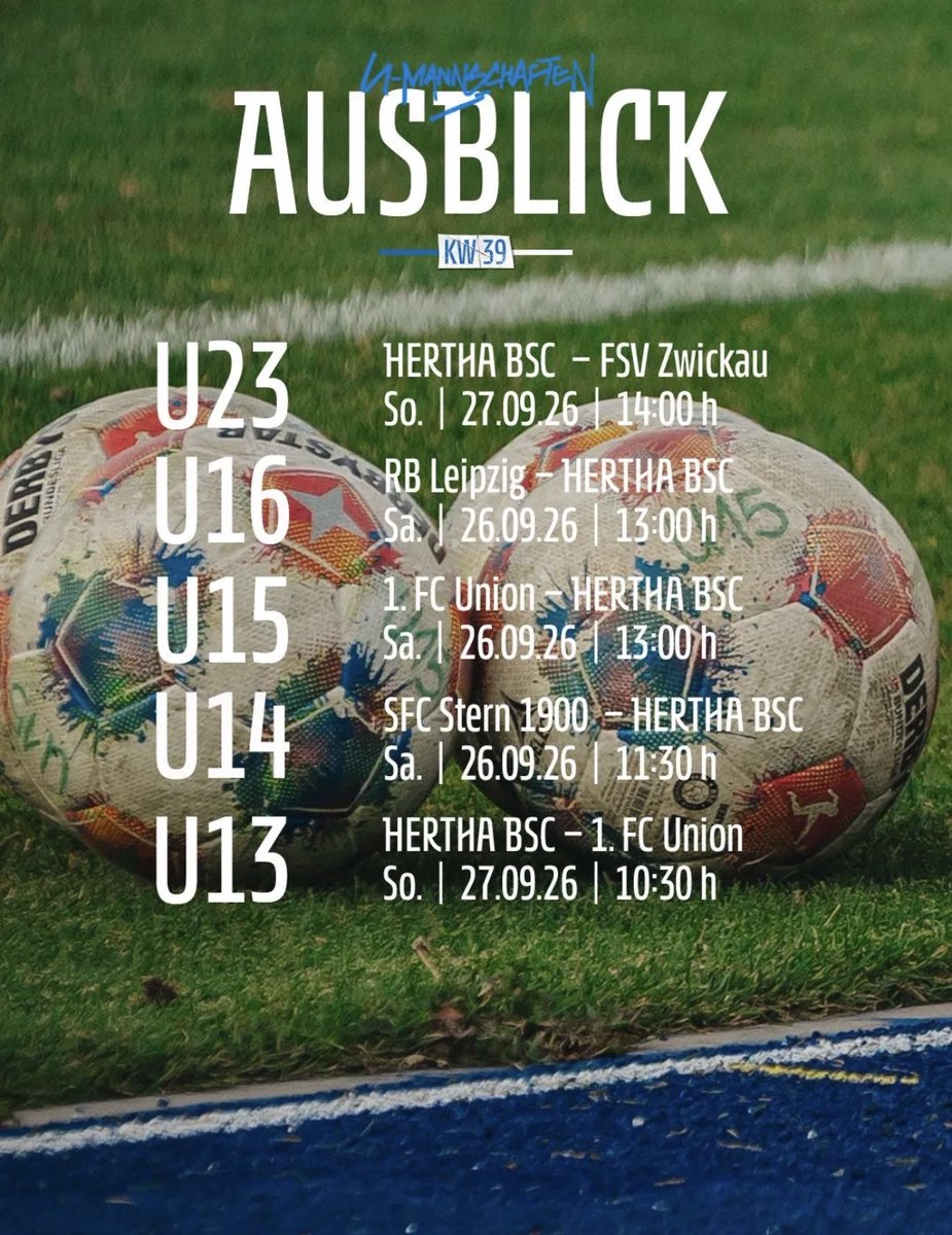 HerthaBerlinSC's tweet photo. Das Wochenende steht vor der Tür! 🚪
So spielen unsere #HerthaBubis & #HerthaMaedels am Wochenende! 💙🤍
Am Sonntag spielen gleich drei unserer Nachwuchsmannschaften zu Hause! Kommt vorbei und unterstützt unsere #BSCU23, #BSCU20- & #BSCU13-Juniorinnen auf dem Olympiagelände! 🫵 https://t.co/va03Gxgfac