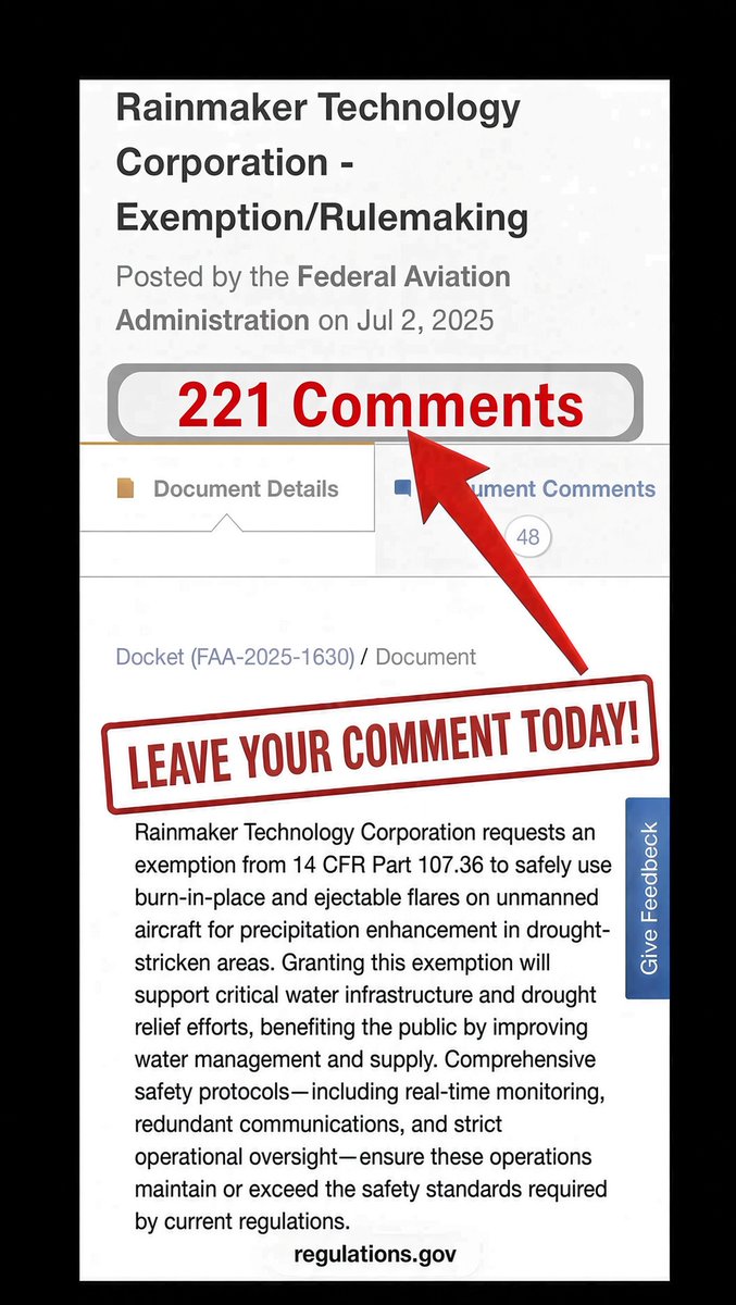 ReclaimOurSkies's tweet photo. NOTICE TO SKY ADVOCATES From 2 ➡️ 221. This weekend, finish it ➡️ 300! That would be only 70 people making 4 comments each. 

If you want to protect your land, water, and soil and you do not want your weather chemically manipulated, this is a window.

Rainmaker is already seeding with silver iodide over Utah, Idaho, Oregon, California, and Colorado. 

They are asking the FAA for a broader exemption so drones can carry more burn-in-place and ejectable flares. That means more payload in the air over those same basins.
It takes five minutes. 

✍️ File a public comment on docket FAA-2025-1630. Directions in the post below.

1. Why is it not safe to have four more pyrotechnic, silver iodide, flares as a payload of chemical hazardous material on their drones under 55 pounds?

2. Why is it not in the public interest? (they have no environmental impact studies or human health studies, Silver ions are highly toxic to aquatic life.) 

‼️Do it today!‼️