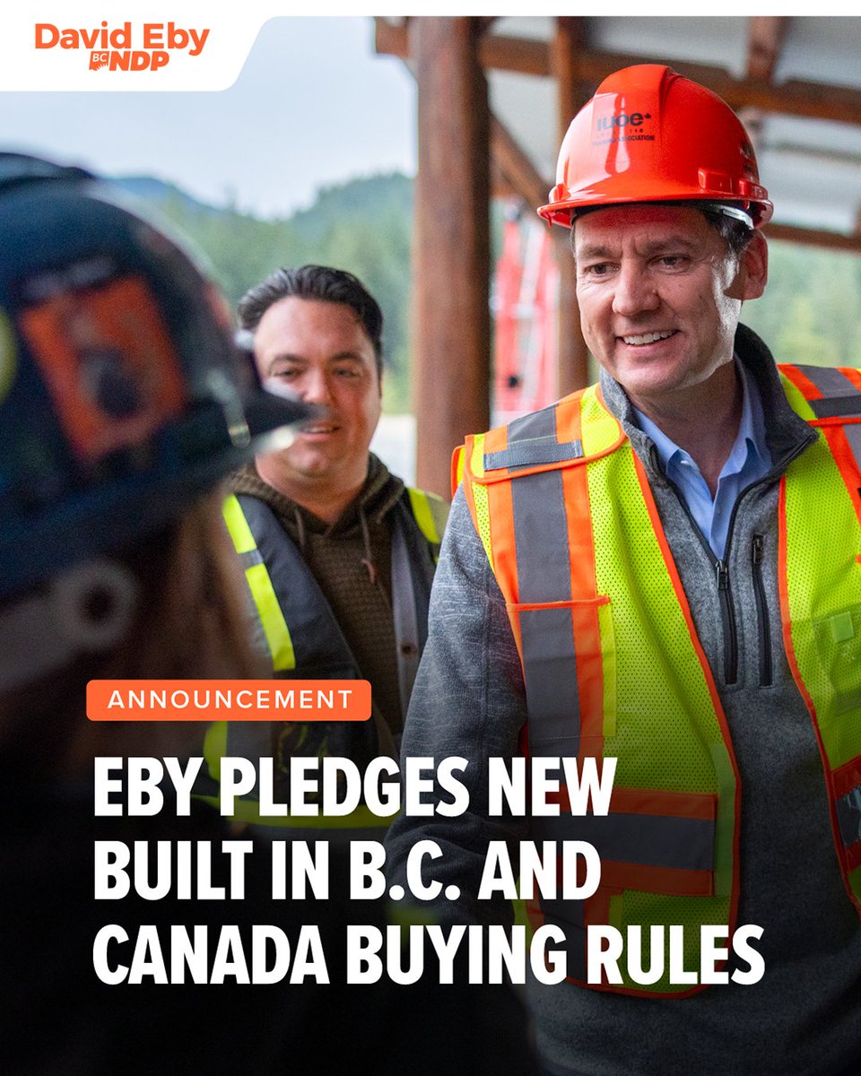 bcndp's tweet photo. Yesterday, David Eby announced new "Built in B.C. and Canada" buying rules for public projects:

✅ Minimums for B.C. and Canadian wood, steel, aluminum, cement
✅ Penalties on U.S.-made goods
✅ Buy local when suppliers can deliver on time and on budget
✅ Back the PM's Buy Canadian policy

With Trump coming after our workers, we have to become our own best customer.

That's how we build B.C. strong 🇨🇦