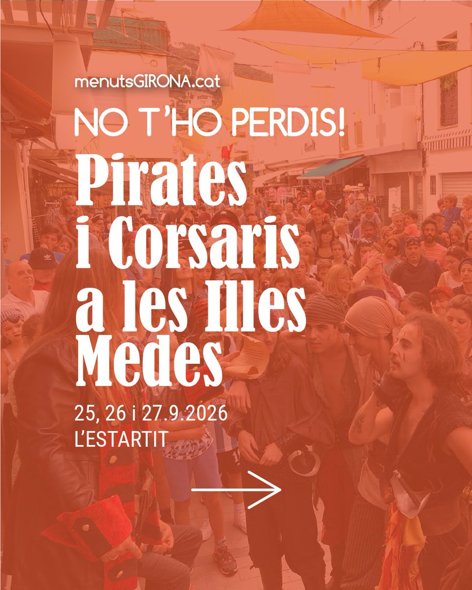 menutsGirona's tweet photo. 🏴‍☠️ Famílies, ja ho tenim aquí! La 22a Fira de Pirates i Corsaris de les Illes Medes arriba amb tres dies plens d’aventures, espectacles i activitats per viure l’ambient pirata en família.

📅 25, 26 i 27.9.26
📍 L’ESTARTIT
🔗 https://t.co/CKWa8W9S6V

#menutsgirona @VisitEstartit https://t.co/4AhmsZoX8N