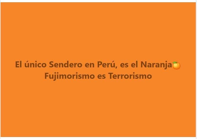 keikonova2026's tweet photo. El único Sendero en Perú, es el Naranja: #SenderoNaranjoso cuya cabecilla es Keiko Fujimori.
Fujimorismo es Terrorismo!

Disolver a Keiko Ya! #FueraKeiko #FueraYa https://t.co/9FEYoW8MIB
