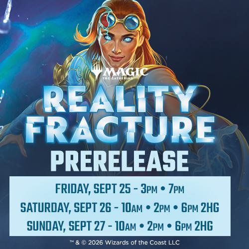 FaceToFaceGames's tweet photo. Reality Fracture Pre-Release Starts Today!
Visit us at one of our retail location and join the fun!
https://t.co/5SGSdCw46a
#F2F #F2FTOUR #MTG #REALITYFRACTURE https://t.co/NXb1hO0EQu
