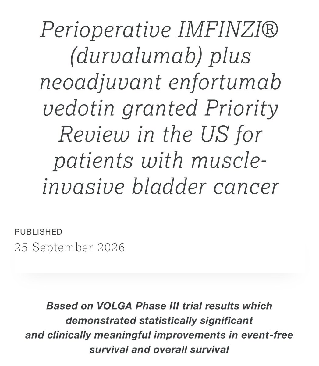 tompowles1's tweet photo. FDA grants Priority Review for the VOLGA trail, in which 3 neoadjuvant cycles of EV and a year of Perioperative  durvalumab was given for patients with muscle invasive bladder cancer. Press release states an EFS and OS advantage. Data will be presented #ESMO26 @OncoAlert @myESMO @Annals_Oncology https://t.co/xviPkTWjhN