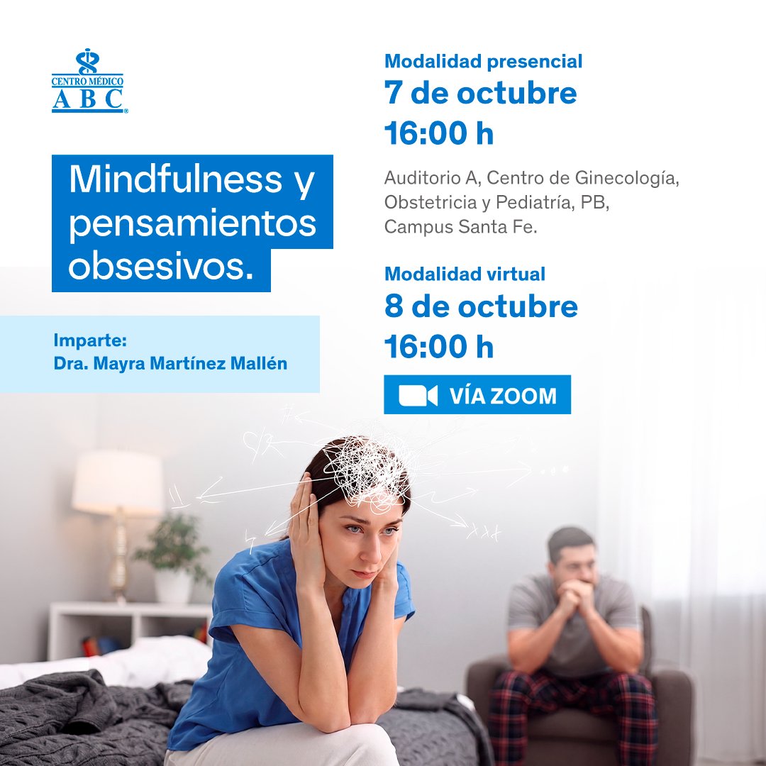 ABCcentromedico's tweet photo. No te pierdas el taller: "Mindfulness y pensamientos obsesivos", impartido por la Dra. Mayra Martínez Mallén.

Presencial: 7 de oct (16:00 h) | Campus Santa Fe.
En línea: 8 de oct (16:00 h) | Vía Zoom.

Regístrate aquí: https://t.co/Rbxaq28x9m

NoticiasABC https://t.co/OCwSYxv0JO
