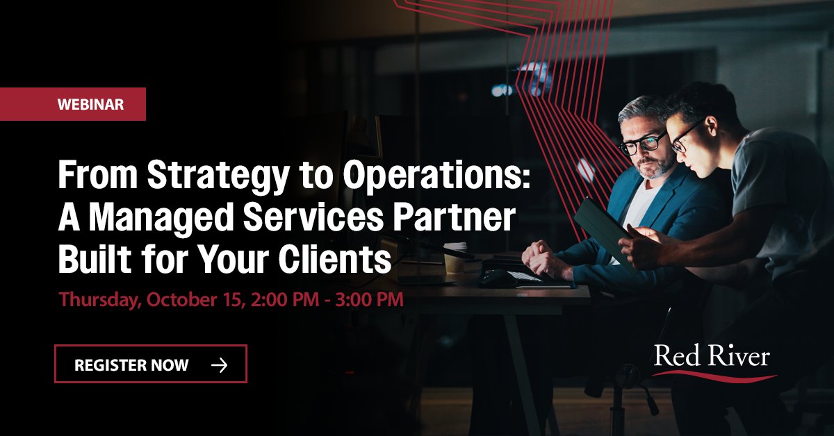 ThinkRed's tweet photo. Your clients need a partner capable of turning that IT strategy into results. 

Join Red River on Thursday, October 15th for a discussion on how our #ManagedServices organization can extend the technical value you bring to your clients. Register today: https://t.co/F7yyiRn308 https://t.co/PA79LUrCjM