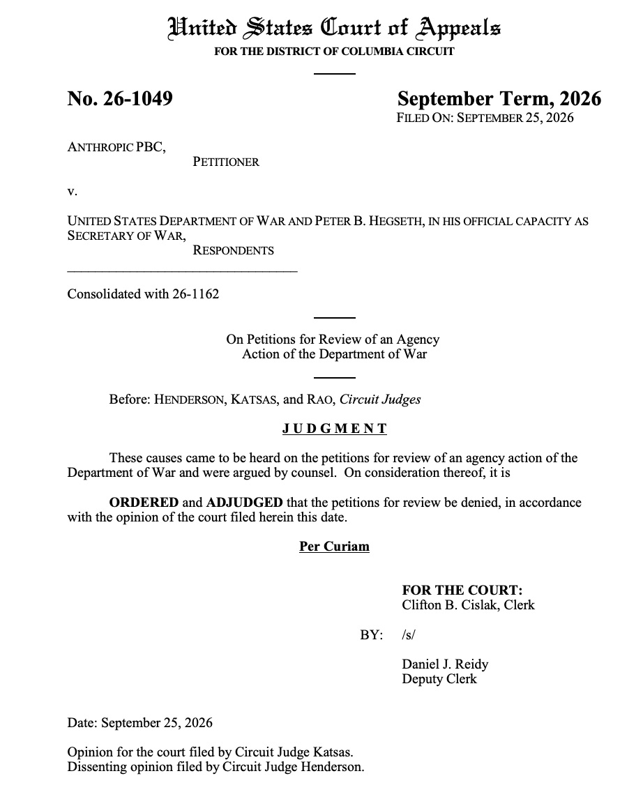 chrisgeidner's tweet photo. BREAKING: DC Circuit rejects Anthropic challenge to DOD's exclusion of Anthropic's AI from DOD's supply chain on a 2-1 vote. Katsas writes for him and Rao. Henderson dissents. Opinions to follow. https://t.co/lZZogmVjmy