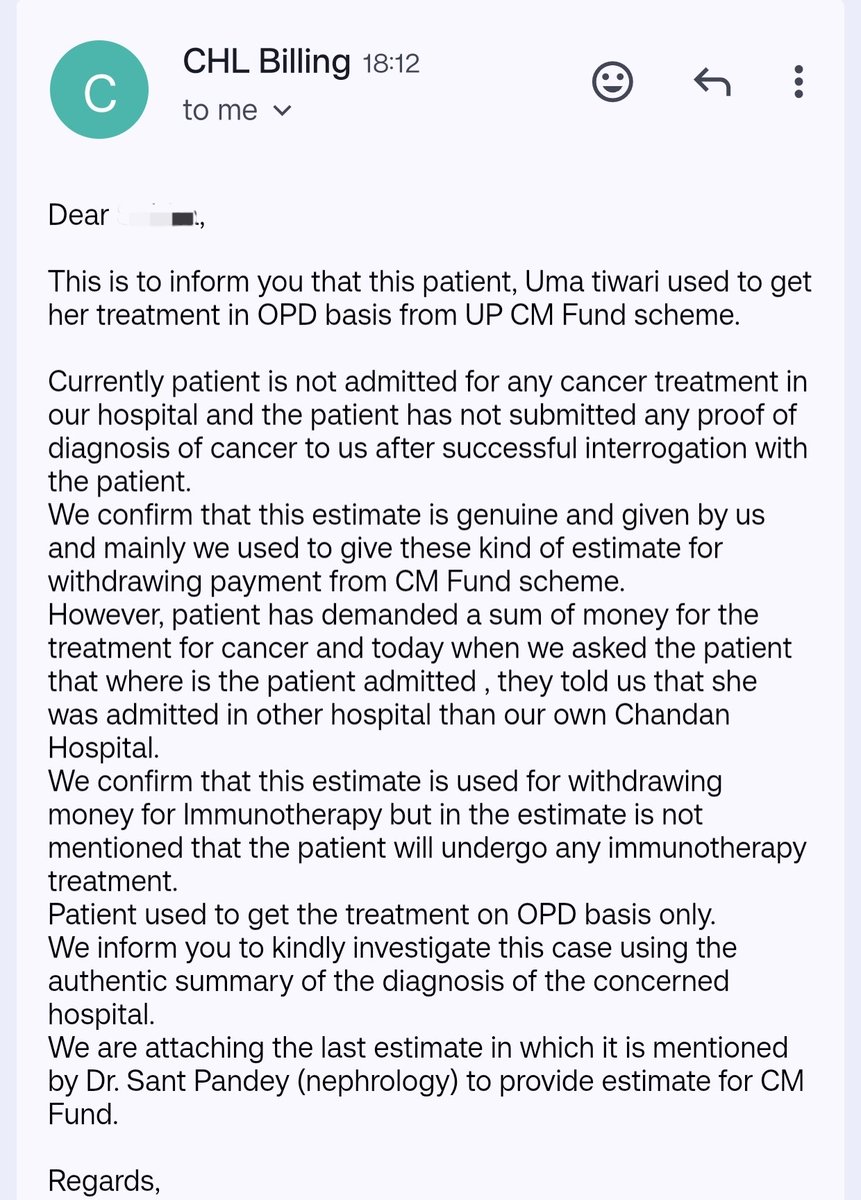 indiacares_2020's tweet photo. Please look closely at the medical document being used for this fund request.

The genuine estimate issued by the hospital does not mention cancer or immunotherapy anywhere. The hospital has confirmed that the patient used to receive treatment on an OPD basis under the UP CM Fund scheme. During the patient’s last OPD visit on 09 September 2026, the doctor specifically advised: “Provide estimate for CM Fund.” The estimate was accordingly issued for availing support under the UP CM Fund scheme.

This estimate is now being used in repeated appeals seeking funds for cancer treatment and immunotherapy, with claims that the patient is in the ICU and that immunotherapy could not be started due to lack of funds.

The hospital has confirmed that the patient is not a cancer patient and is not undergoing immunotherapy.

Please exercise caution and verify the authenticity of any fund request before contributing or sharing it.

#IndiaCares
