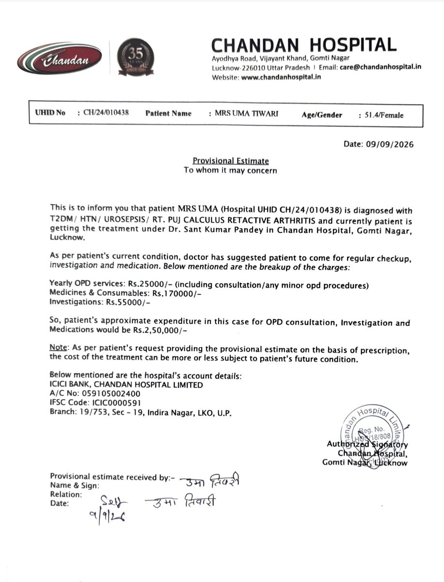 indiacares_2020's tweet photo. Please look closely at the medical document being used for this fund request.

The genuine estimate issued by the hospital does not mention cancer or immunotherapy anywhere. The hospital has confirmed that the patient used to receive treatment on an OPD basis under the UP CM Fund scheme. During the patient’s last OPD visit on 09 September 2026, the doctor specifically advised: “Provide estimate for CM Fund.” The estimate was accordingly issued for availing support under the UP CM Fund scheme.

This estimate is now being used in repeated appeals seeking funds for cancer treatment and immunotherapy, with claims that the patient is in the ICU and that immunotherapy could not be started due to lack of funds.

The hospital has confirmed that the patient is not a cancer patient and is not undergoing immunotherapy.

Please exercise caution and verify the authenticity of any fund request before contributing or sharing it.

#IndiaCares