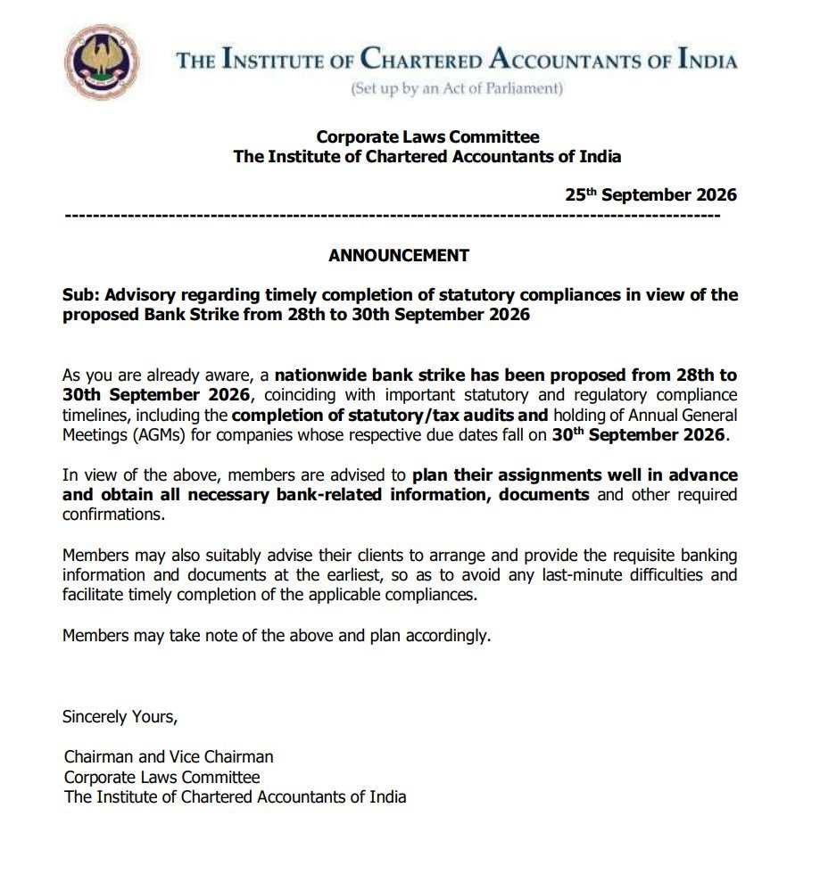 nksharma5565's tweet photo. 📢 A timely advisory from ICAI’s Corporate Laws Committee notes the proposed nationwide bank strike from 28th–30th September 2026, coinciding with tax audit timelines and banking-related documentation.

Tax audits require complete bank statements, confirmations & other records. Last-minute banking disruption can create genuine compliance difficulties.

Considering these practical challenges, the Tax Audit Due Date should be extended from 30 September to 31 October 2026.

#ExtendDueDateImmediately #ExtendDueDate #TaxAudit #TaxAuditDueDate #ICAI #BankStrike #Compliance #TaxProfessionals #CBDT
