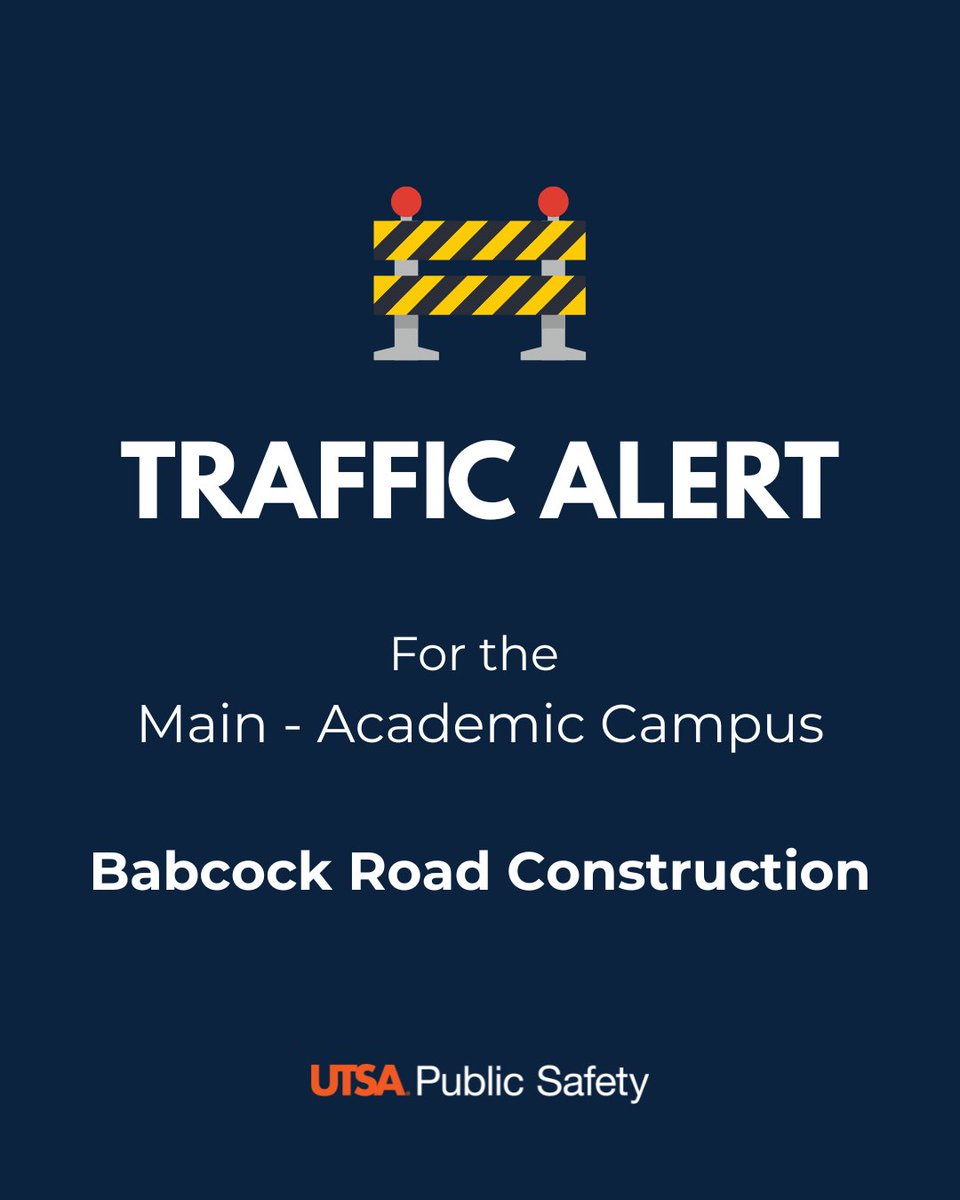 UTSA_Police's tweet photo. Hello Runners, here is a Babcock Road traffic update.

Starting 9/24/26, Contractors will work on Babcock Rd., with road and lane closures at the UTSA Blvd. &amp; Hausman intersections.

For more information visit: https://t.co/RS8qEVcDCc https://t.co/0Sz08rX8No