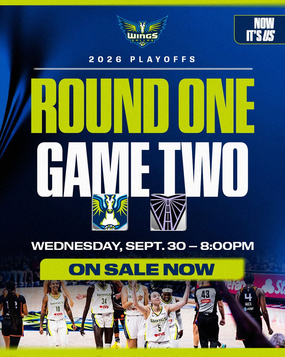 Dallas Wings official 2026 playoffs Now It's Us Game Two graphic