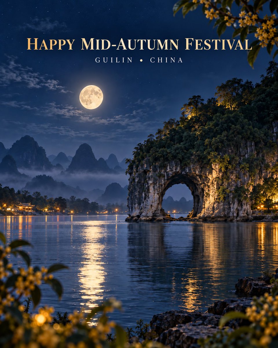 Guilin__China's tweet photo. Happy Mid-Autumn Festival from Guilin! Wishing you a joyful celebration filled with love, laughter, and beautiful moments under the full moon. 🌕
#Guilin #MidAutumnFestival #ChinaTravel #VisitGuilin #MoonlightMagic https://t.co/bA2zv9wjzk