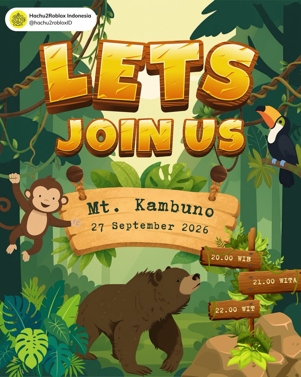 hachu2roblox_ID's tweet photo. ⛰️ Mt. Kambuno with H2R

🗓️ September 27, 2026
🕘 20.00 WIB | 21.00 WITA | 22.00 WIT
📍 Mt. Kambuno 🌿🐒🚲

another adventure with Hachu, this time we're heading into the forest and meeting some little friends along the way. grab your bike, watch out for the monkeys, and let's have some fun!

come join us and enjoy the adventure at Mt. Kambuno. see you there, Hachu! ⛰️🐒🚲🌿
