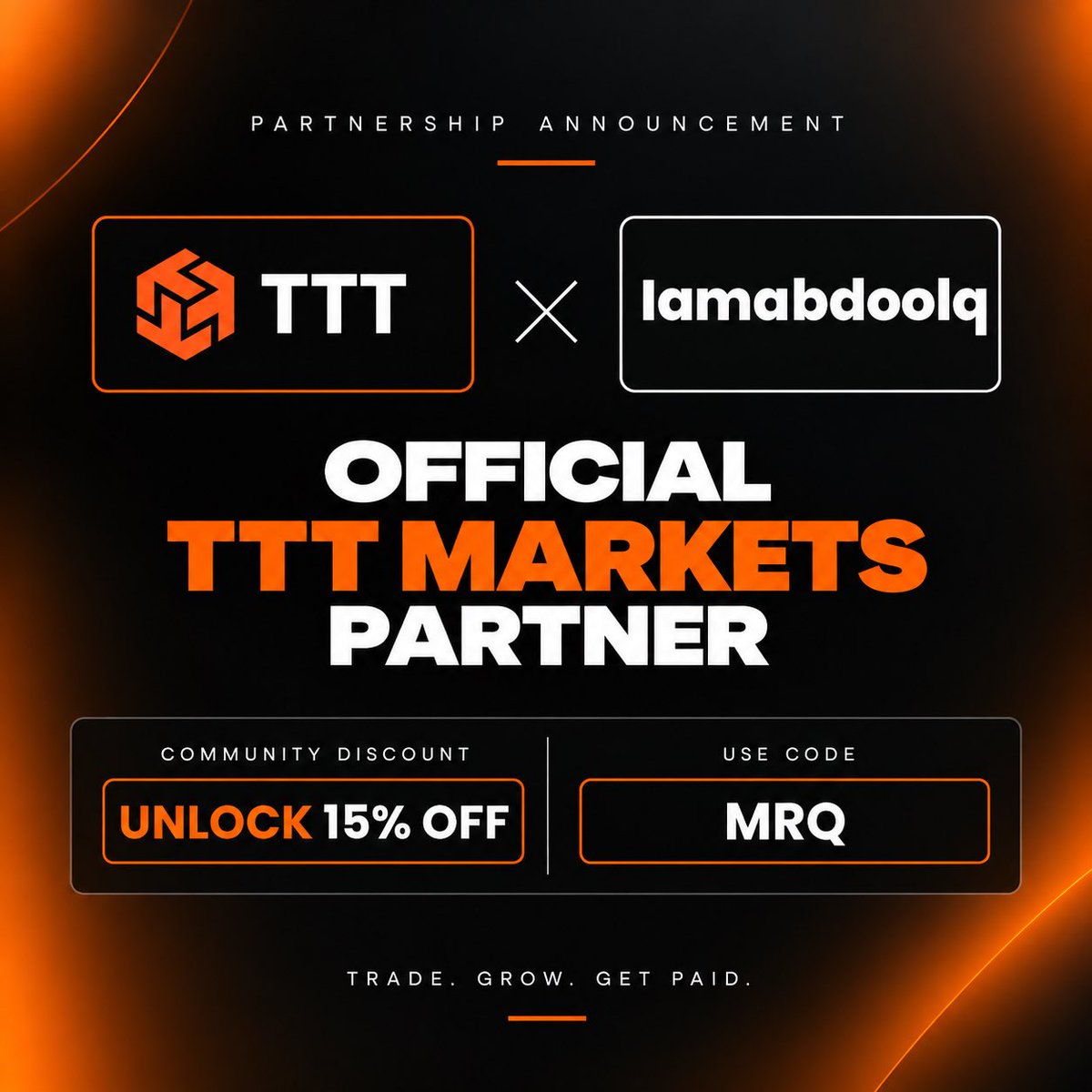 iamabdoolq's tweet photo. 🚨 Partnership Announcement! 🚨

I’m officially partnering with TTT Markets as a TTT Markets Partner. 🧡

My community can now get 15% OFF using my code:

🎟️ MRQ

More value. More opportunities 👇
🔗[https://t.co/ArR4JBqLkM] https://t.co/LCFNNDL9J8