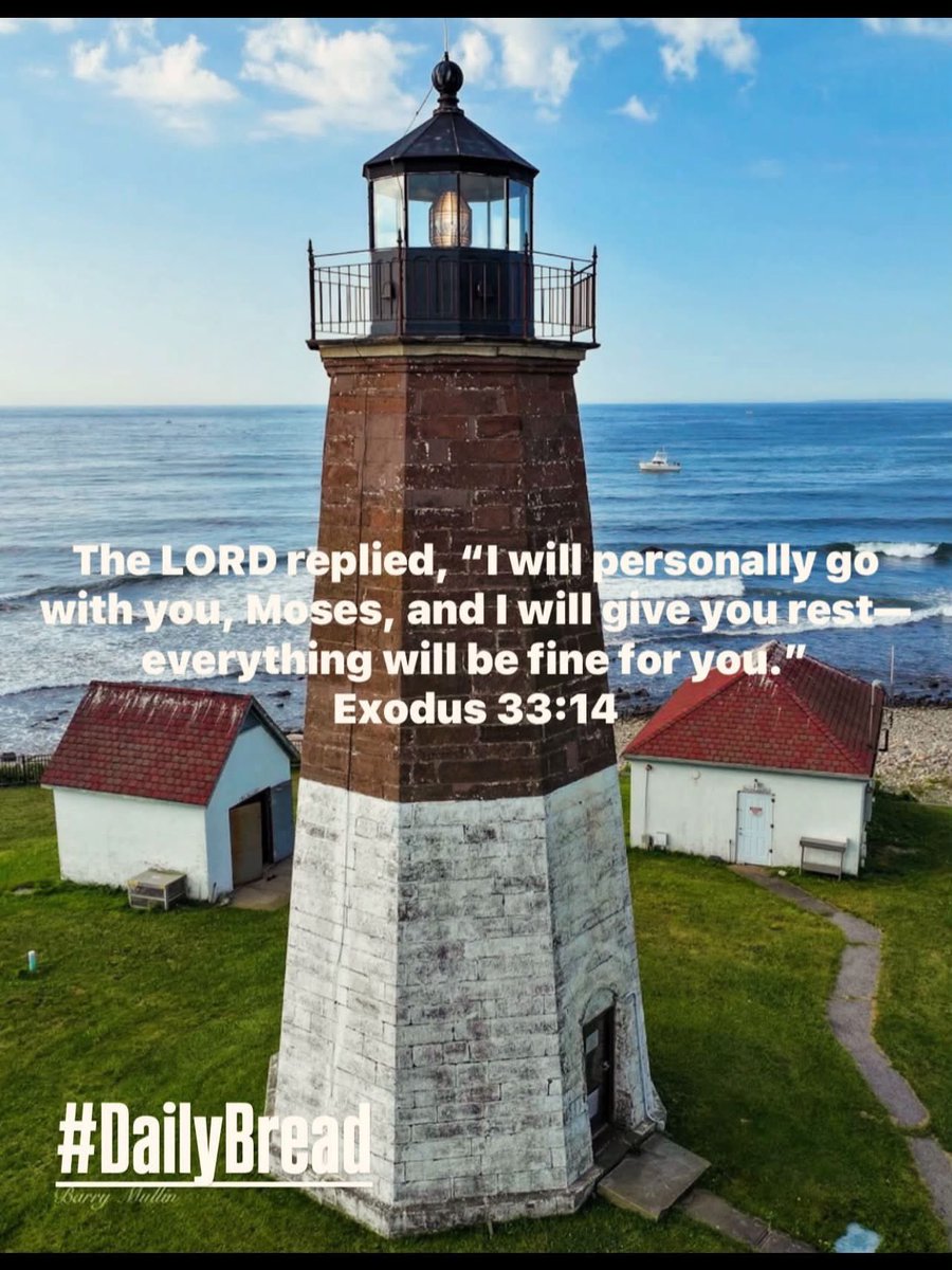 QBeast9922's tweet photo. The LORD replied, “I will personally go with you, Moses, & I will give you rest everything will be fine for you…”
#Exodus 33:14
#DailyBread https://t.co/EOQjjXFD6T