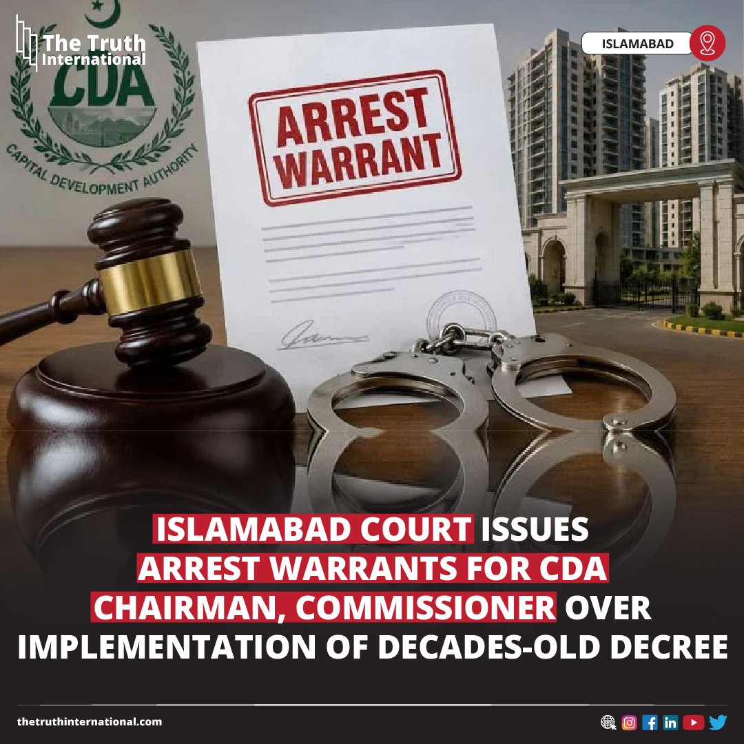 ttimagazine's tweet photo. Islamabad Court Issues Arrest Warrants for CDA Chairman, Commissioner Over Implementation of Decades-Old Decree

CLICK HERE: https://t.co/FFyzuL7MTG

#IslamabadCourt #ArrestWarrants #CDAChairman #Commissioner #Implementation #DecadesOldDecree #ISLAMABAD #TTI https://t.co/iHarhFuRDR