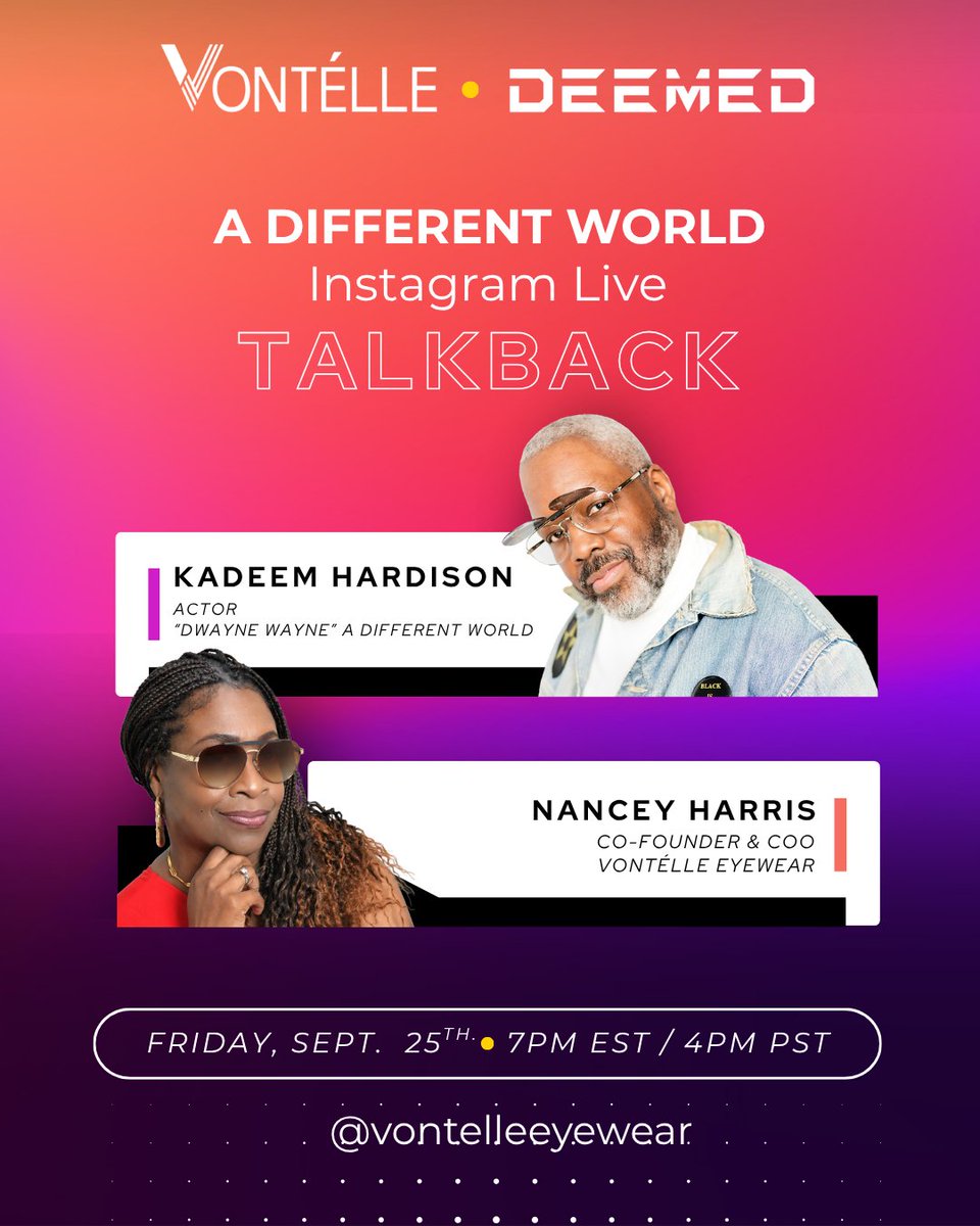blackambitionpz's tweet photo. Join Vontélle Eyewear for an Instagram Live Talk Back with Kadeem Hardison, who will be reprising his iconic role as Dwayne Wayne in the upcoming Netflix sequel.
#VontelleEyewear #ADifferentWorld #KadeemHardison #DwayneWayne #FlipUpFrames #Netflix #TalkBack https://t.co/XvPvO3xqKw