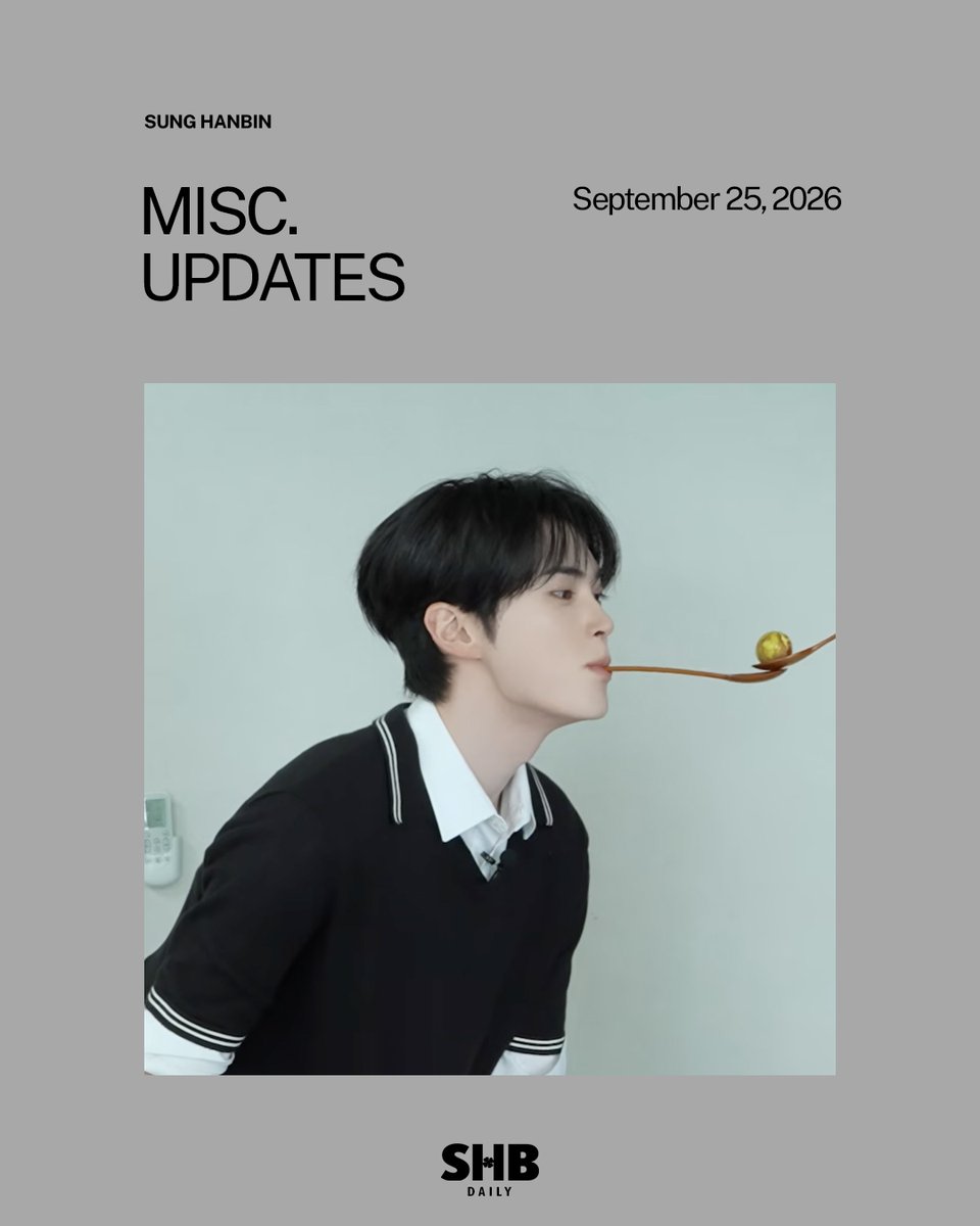 sunghanbindaily's tweet photo. 260925 MISCELLANEOUS UPDATES
#SUNGHANBIN #성한빈 @sunghanbin_twt 

The Eldest's Mission
https://t.co/1mNvbKJNfV

ZEROBASEONE Chuseok Greeting Message
https://t.co/fLpqO5zcui

Check Repost on X for: K TRACKS photo 

Check Repost on Insta for: Fashion Daily News Chuseok message