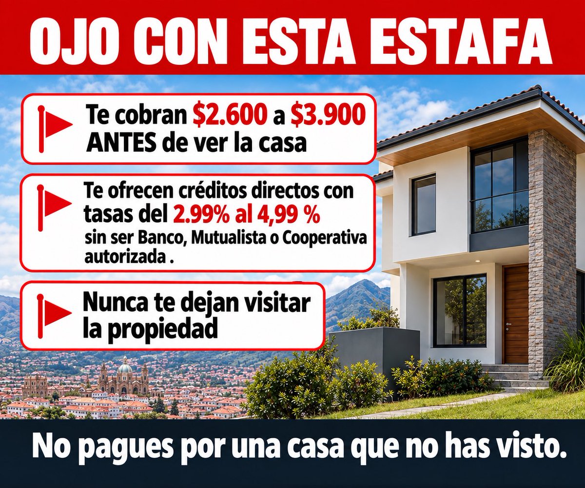 acastropiedra's tweet photo. 🚨 Ojo con esta nueva modalidad de ESTAFA.

Nos están llegando muchas denuncias acerca de personas que estarían ofreciendo casa propia con financiamiento directo al 2,99% o al 4,99%, sin banco de por medio. Te piden entre $2.600 y casi $3.900 de entrada antes de mostrarte la casa y cuando alguien pide visitar el inmueble se hacen los locos.

Incluso usan fotos de casas, bajadas de redes sociales, modificadas con inteligencia artificial, para hacerte creer que el proyecto es real.

En el país los créditos hipotecarios SOLAMENTE se tramitan en el BIESS y en los bancos, mutualistas y cooperativas autorizados. Nadie más puede ofrecerlos. Si lo hacen es una ESTAFA!

No pagues un centavo por una casa que no has visto, o que no tiene escrituras y certificado del Registro de la Propiedad.

Estamos trabajando en un proyecto de ley para que estos abusos sean detenidos desde el minuto uno.

Comparte este mensaje si conoces a alguien que esté siendo engañado y háznoslo saber por interno.