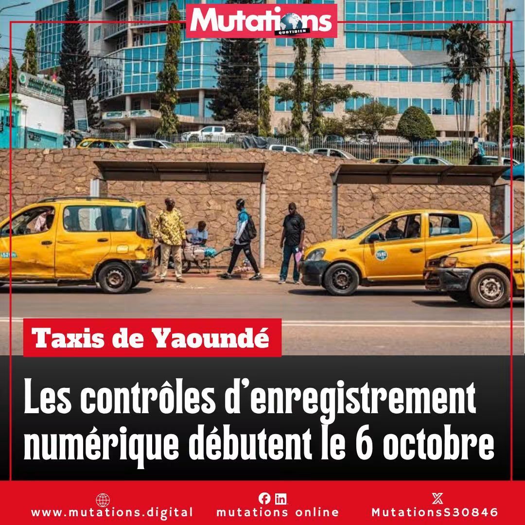MutationsS30846's tweet photo. 🛑[URGENT] 

Le compte à rebours est lancé pour les taximan de la capitale. Dès le 6 octobre, la Communauté urbaine de Yaoundé (Cuy) lancera des contrôles systématiques pour vérifier l'enregistrement de chaque véhicule et de son chauffeur. https://t.co/itUeIvjRbP