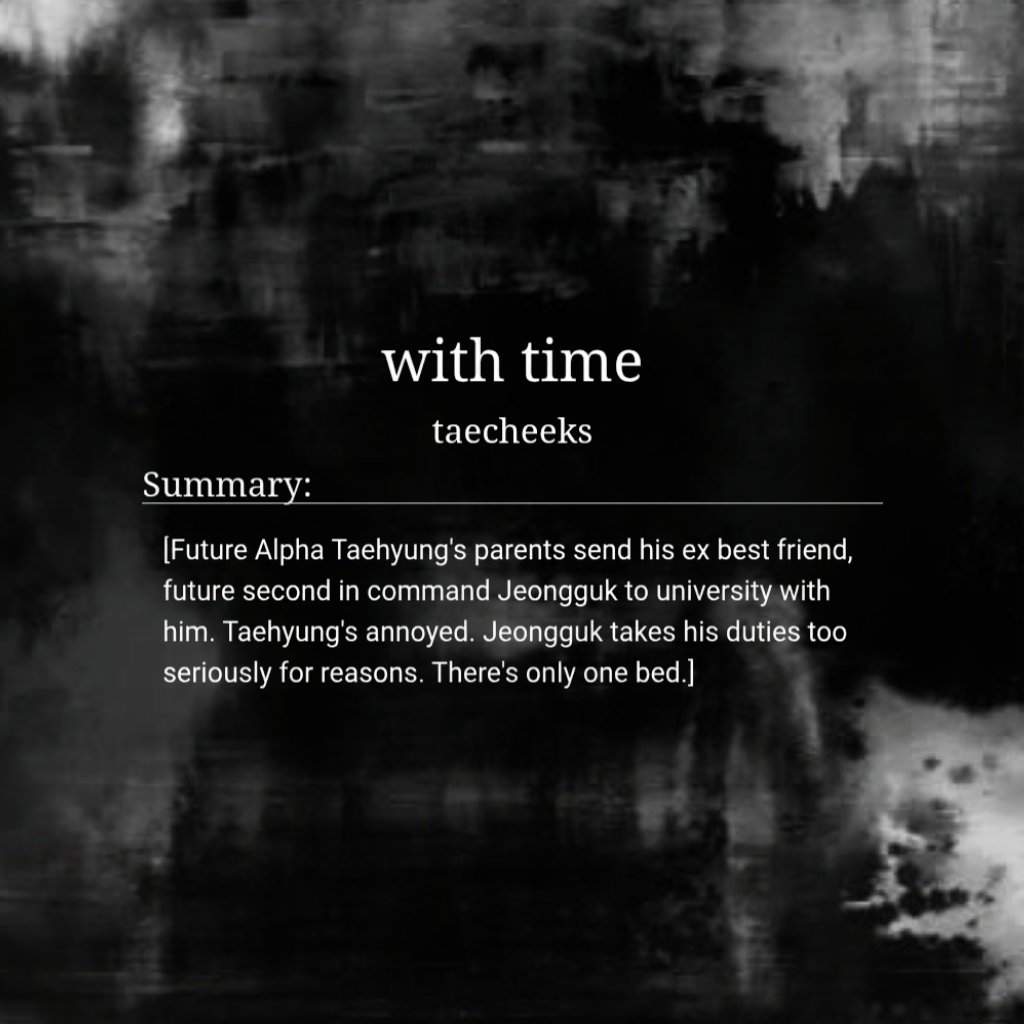idyllicsoullll's tweet photo. 💌 With time
🖋️ : by taecheeks (@taehcheeks)
📎 https://t.co/U7cC9VVIuz

• 182k (TaeKook)
• University Setting
• Enemies to Lovers
• Forbidden Relationship
🎭 Student/Future Alpha Tae, Student/Future Second in Command Jk
🏷️ : Slow Burn, Heavy Angst, Mutual Pining https://t.co/9izAciKq4X