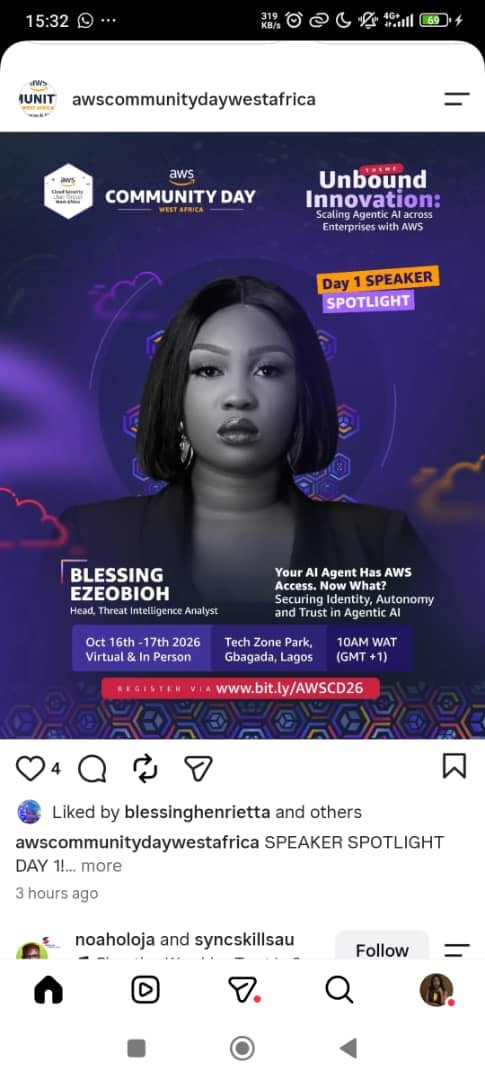 awssecwestafri's tweet photo. DAY 1 SPEAKER SPOTLIGHT 

Meet Blessing Ezeobioha, Head, Threat Intelligence Analyst, speaking on:
“Your AI Agent Has AWS Access. Now What? Securing Identity, Autonomy and Trust in Agentic AI”

🎟️ Register Now: https://t.co/jCFR9RhZEr
🗓️ Virtual: October 16th, 2026
🗓️ In-Person: October 17th, 2026
🕙 Time: 10AM WAT (GMT+1)
📍 Venue: Zone Tech Park, Gbagada, Lagos

#AWSUserGroups #AWSCommunityDay #AWSCD26 #ACSUG #AgenticAI