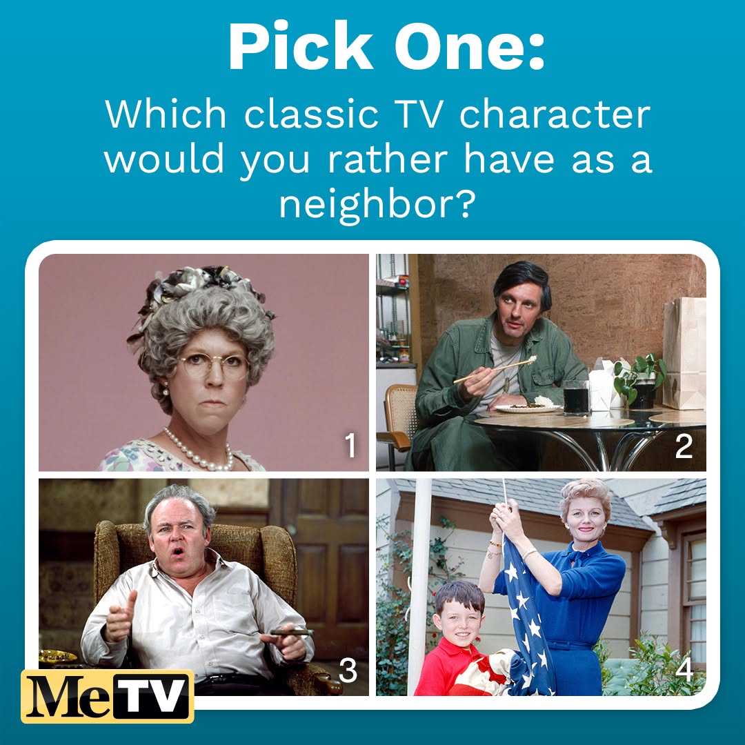 MeTV's tweet photo. Today is National Neighbor Day! 🤝 Which of these classic TV characters would you rather have next door? 🏡 #ClassicTV #MeTV #Nostalgia https://t.co/zx08rspN1s