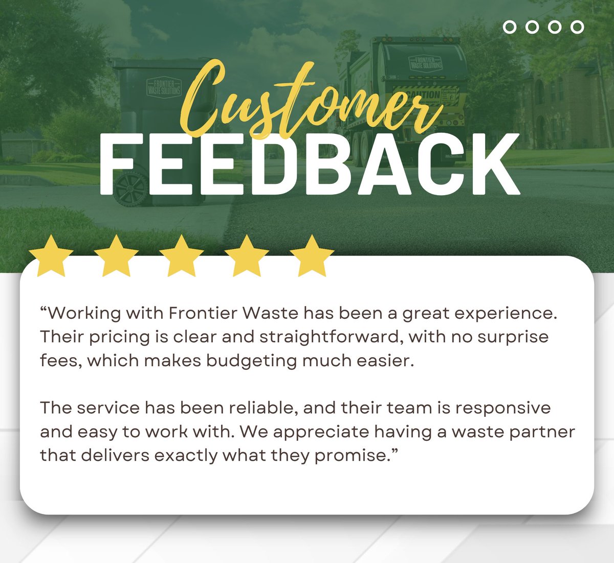FrontierWaste's tweet photo. Great service speaks for itself! 

We’re proud to provide reliable waste solutions that help keep our commercial customers’ businesses running smoothly.

Ready for us to take care of your business? Visit us online or send us a message today to get started. https://t.co/xjuqCcZOuW