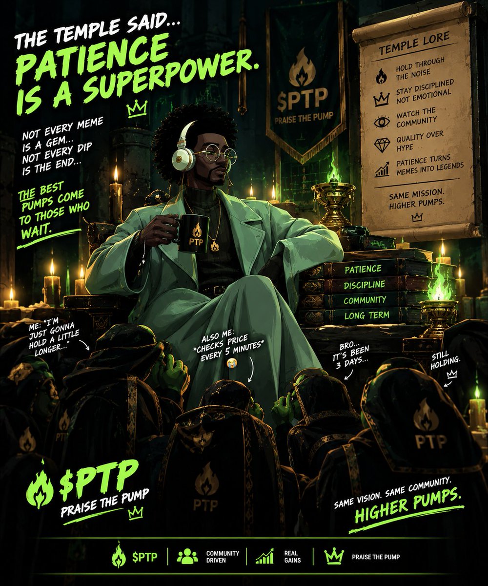 Defi_udo's tweet photo. In the world of memes, everyone wants the instant pump.
But the High Priest knows one thing: patience is a superpower. 👁️
$PTP is about the memes, the community, the culture, and showing up through the noise.📜 CA: 2uHFUdfanEdyrdEcYBy8Ltw1M83qbSTAhZ638JeLpump
$PTP #PraiseThePump https://t.co/bE2RF8riFS
