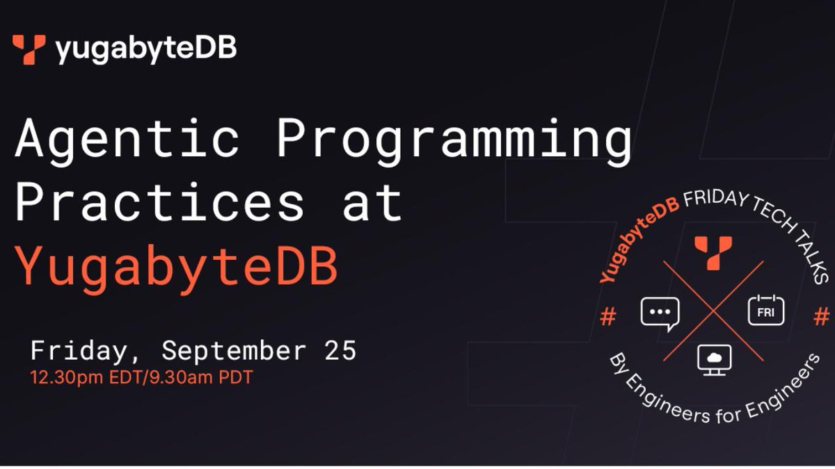 Yugabyte's tweet photo. 📢#YFTT LIVE in ONE HOUR: Agentic Programming Practices at Yugabyte
Join a team of #YugabyteDB experts as they share how the YugabyteDB engineering team moved #agentic coding from experiment to daily practice on a large #distributed database codebase.
The discussion will cover the team-level rules they standardized, where those rules broke down for individual engineers, and the personal workflows people built to fill the gaps.💡
Register now to watch live! ⬇️
https://t.co/PUFuVs0VPU
