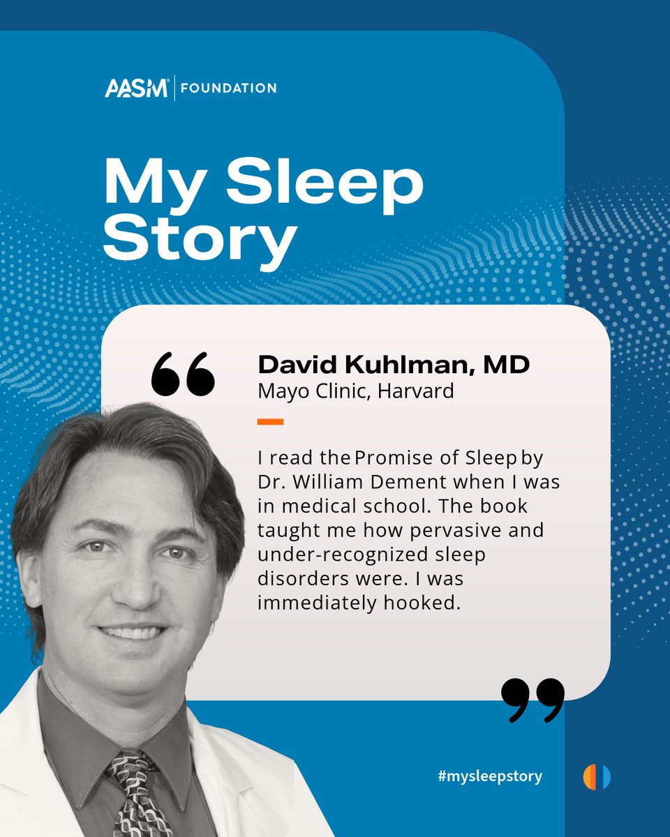 aasmfoundation's tweet photo. What inspired your journey into sleep medicine?

For David Kuhlman, MD, it was reading The Promise of Sleep during medical school and discovering just how widespread and underrecognized sleep disorders were.

What inspired yours? Share your #MySleepStory in the comments. 💙 https://t.co/xEZdJPBqjB