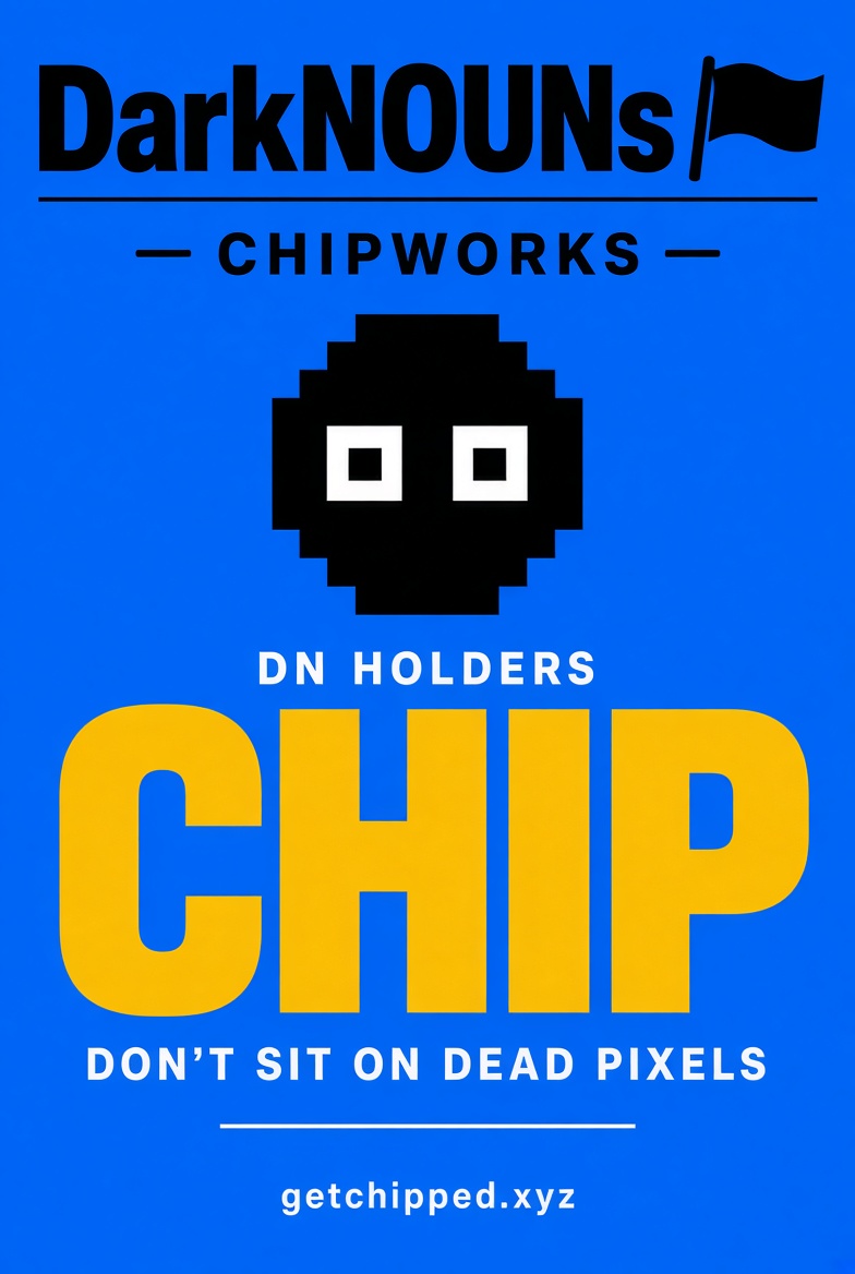 DarkKryptoKat's tweet photo. #DarkNOUNs
DN holders. Chip. Don’t sit on dead pixels. Blackout community doesn’t collect dust—it compounds. #Chipworks https://t.co/nPzl3AZQfQ https://t.co/dVw9c7XZ8i