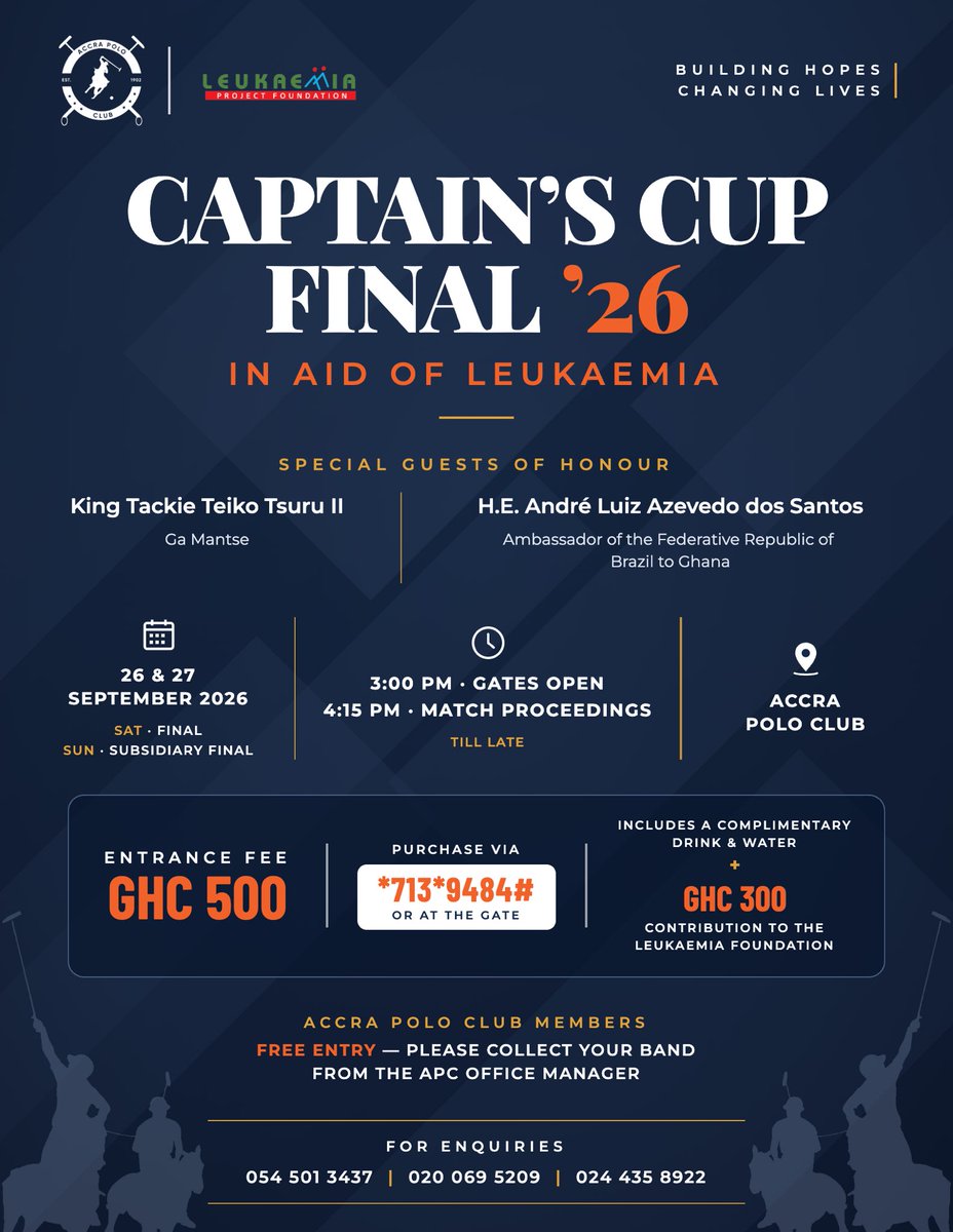 lpf_ghana's tweet photo. The Captain’s Cup Final ’26, in aid of Leukaemia, is here! 🏇

Join us on 26 &amp; 27 September 2026 at the Accra Polo Club for an exciting weekend of polo, entertainment and purpose. https://t.co/y4Ic8cAxny