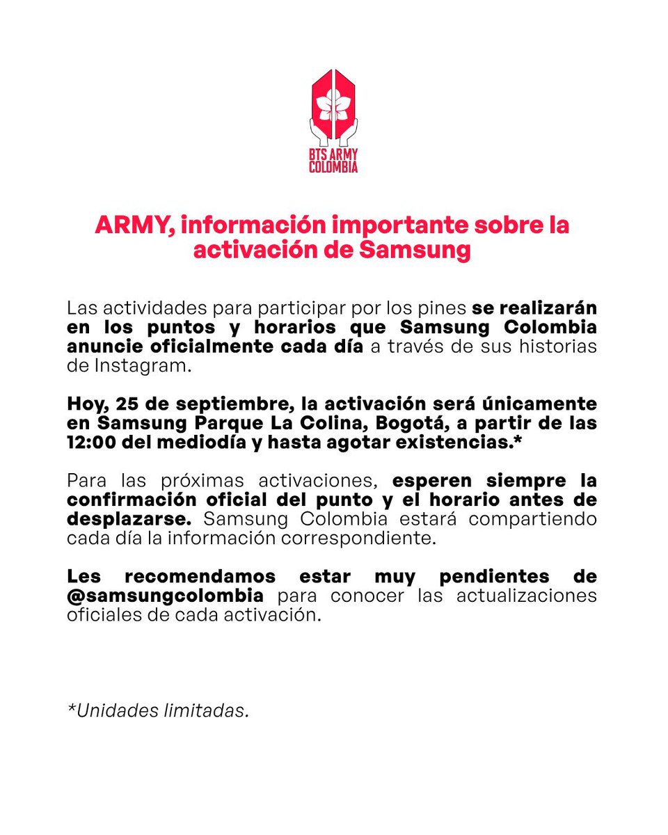 btsarmycol_'s tweet photo. ARMY, atentos a las actualizaciones 💜✨

Las activaciones para participar por los pines de BTS ARIRANG by Galaxy se estarán anunciando día a día con su respectivo punto y horario.

Por eso, antes de dirigirse a alguna de las tiendas, revisen siempre las historias oficiales de @samsungcolombia, donde encontrarán la información actualizada de cada activación.

Hoy, 25 de septiembre, nos vemos en Samsung Parque La Colina, Bogotá, desde las 12:00 m. y hasta agotar existencias. 💜

Manténganse pendientes de @samsungcolombia para conocer las próximas fechas, puntos y horarios.