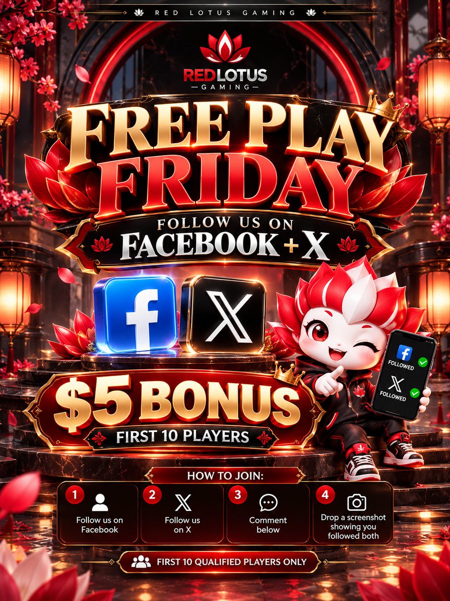 RedLotusGaming1's tweet photo. 🔥 FREE PLAY FRIDAY! 🔥

Follow us on Facebook + X for your chance at a $5 BONUS! 🎁

First 10 qualified players only! Follow both, comment below, and drop a screenshot. 👀

👉 https://t.co/LGLQ9CSx6d

#RedLotusGaming #FreePlayFriday https://t.co/VfHWehviJN