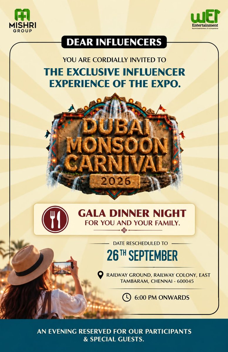 WE1EntOffl's tweet photo. ✨ The Wait Is Over! ✨
Join us for an exclusive Influencer Experience &amp; Gala Dinner Night at the Dubai Monsoon Carnival 2026! 🎉

📅 26th September | 6 PM onwards
📍 East Tambaram, Chennai

Let’s celebrate, connect &amp; create unforgettable memories! 🌟

#DubaiMonsoonCarnival https://t.co/oG0AQlAT3o