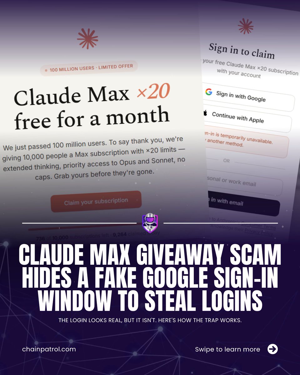 ChainPatrol's tweet photo. That free Claude Max offer isn't real, and that Google login window isn't either.

Scammers are using a fake "10,000 free months of Claude Max" giveaway to lure users into a Browser-in-the-Browser trap. Every path forces a popup drawn directly onto the page, complete with a fake address bar and padlock to harvest Google credentials.

Here is how the campaign works 👇