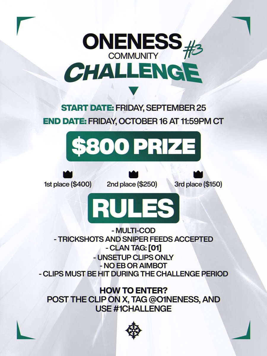 o1neness's tweet photo. ONENESS MULTI-COD CHALLENGE #3 IS LIVE.

Our biggest prize pool yet: $800. Three winners.

Full challenge details below.

#1Challenge https://t.co/nCz72BloMm