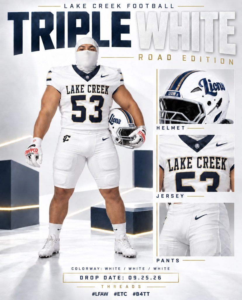 LakeCreekFBall's tweet photo. The road colorway has officially dropped. π€
Introducing TRIPLE WHITE: ROAD EDITION.
White lid. White top. White bottoms.
Fresh out the box and ready for business.
#LakeCreekFootball #Threads #TripleWhite #RoadEdition #LFAW #ETC #B4TT https://t.co/oJSG54MB8W