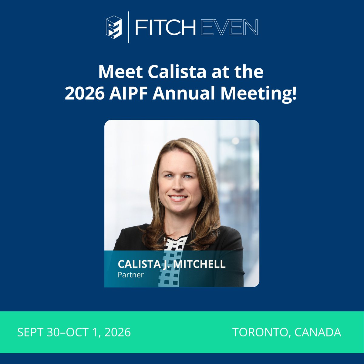 fitcheven's tweet photo. Fitch Even partner Calista Mitchell will be attending the 2026 AIPF Annual Meeting, September 30–October 1.
Attending? Calista would welcome the opportunity to connect.
#AIPF https://t.co/h98HaT1AKt