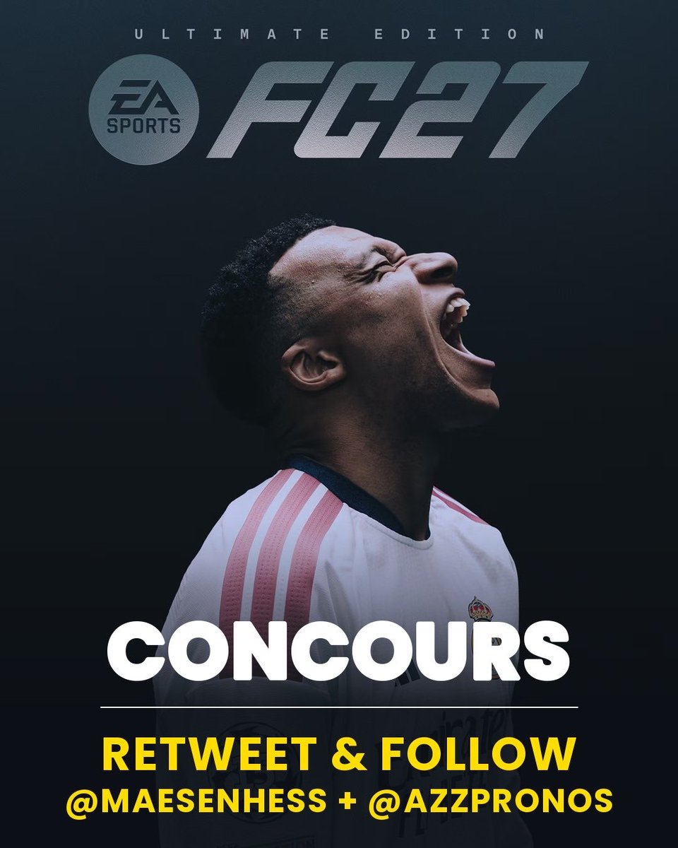 maesenhess's tweet photo. 🎁 CONCOURS FC 27 🎁

Tente de remporter FC 27 Ultimate Edition Plus ! ⚽🔥

Pour participer :

✅ Follow @maesenhess et @azzpronos 
🔁 RT ce tweet
💬Tague 2 amis en commentaire

TAS LE 30/09 🍀 https://t.co/NVdyVI7fK4