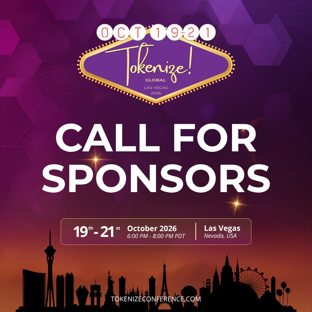 TokenizeCon's tweet photo. The event is almost here! Still a few sponsor spots to go.

Tokenize! Global in Las Vegas is less than a month out. Get your brand in front of the builders and investors shaping AI, politics, entertainment, blockchain, and stablecoins. 

If you've been waiting to reach out, this is it!

📅 October 19-21, 2026
📍 Las Vegas, Nevada

🤝 Become a sponsor: https://t.co/xToU0p0JZx
🎟️ Tickets here: https://t.co/Ng8ye8Okyn