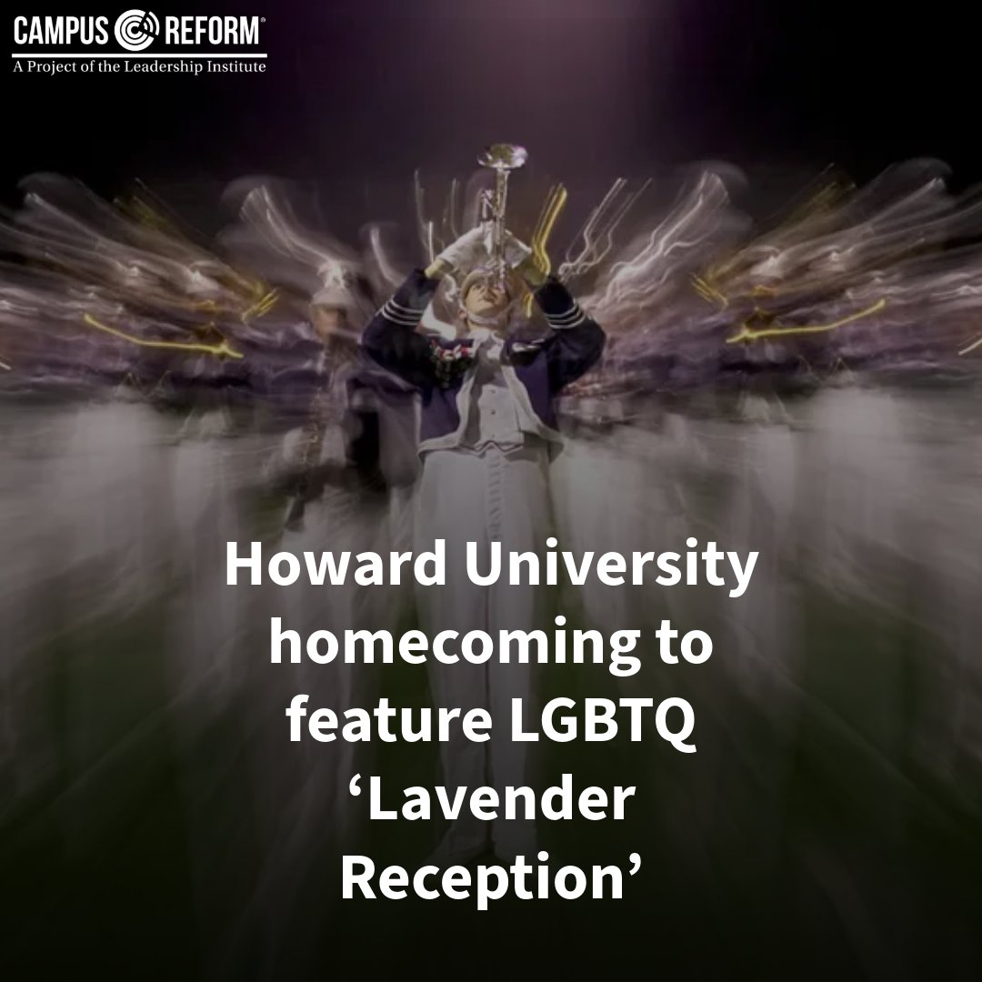 campusreform's tweet photo. Howard University will host an LGBTQIA+ 'Lavender Reception' during its 2026 homecoming celebrations, continuing an annual event connected to scholarships and campus diversity initiatives. https://t.co/FJVz0w80Q3