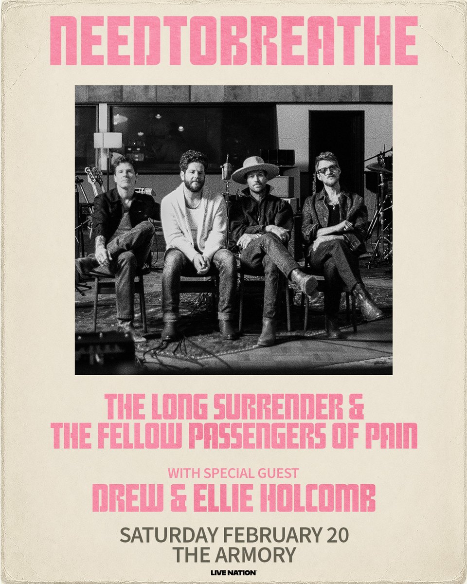 ArmoryMn's tweet photo. 🚨ANNOUNCEMENT: NEEDTOBREATHE: The Long Surrender Tour🚨

JUST ANNOUNCED! NEEDTOBREATHE is coming to The Armory on Saturday, February 20th!  Set your alarms!  Tickets go on sale FRIDAY 10/2 @ 10am

Armory Premium + More info @ https://t.co/9TEBaGeJt5 https://t.co/fa1OTeCuf8