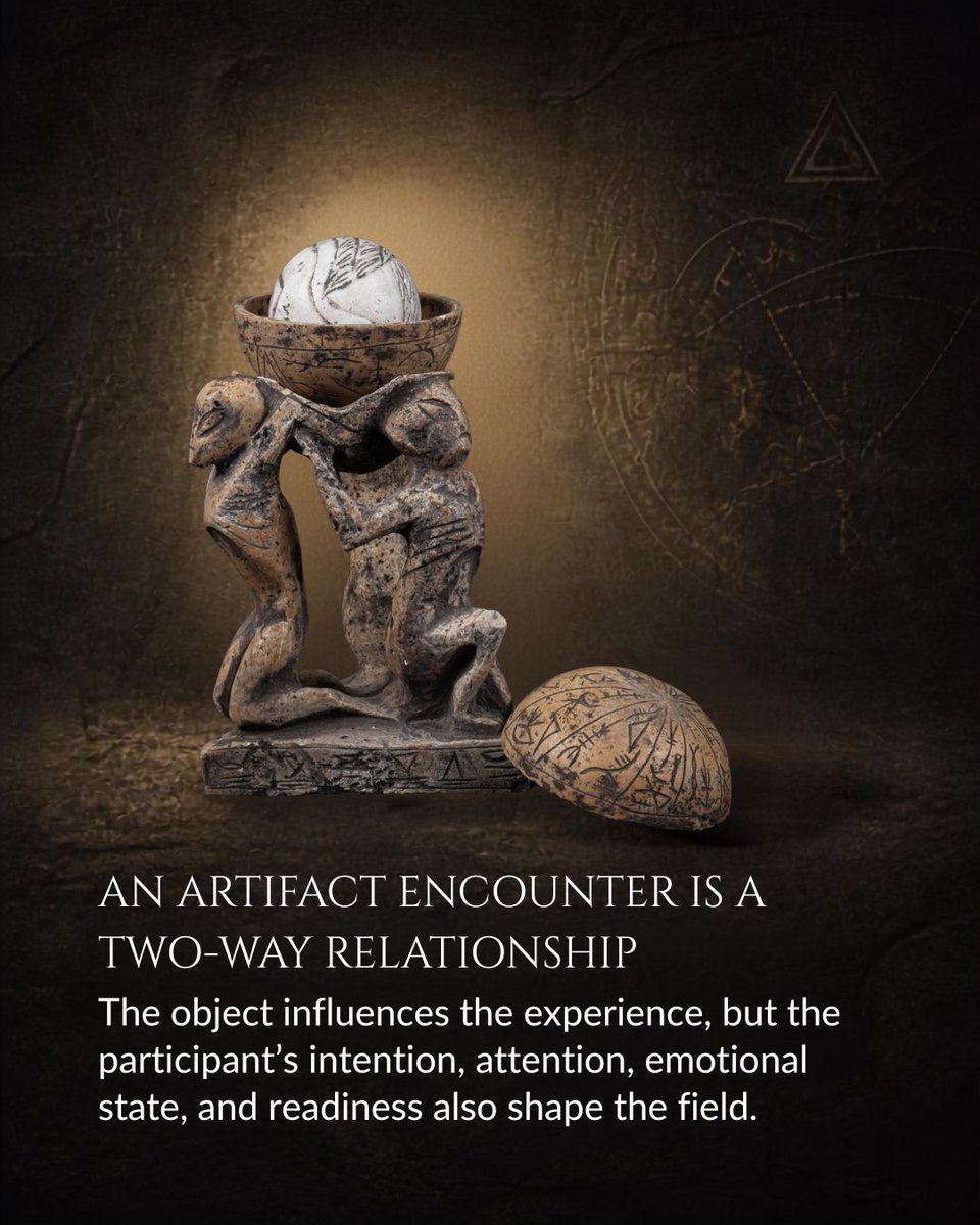 Artifact_Guard's tweet photo. You alter every encounter you enter. Attention directs energy, and state shapes perception, making artifact work a active relationship, not passive observation. 

💬 We must ask: what do I bring? How much does the observer influence the experience? 

#ArtifactGuardians https://t.co/cKlWhnsebM